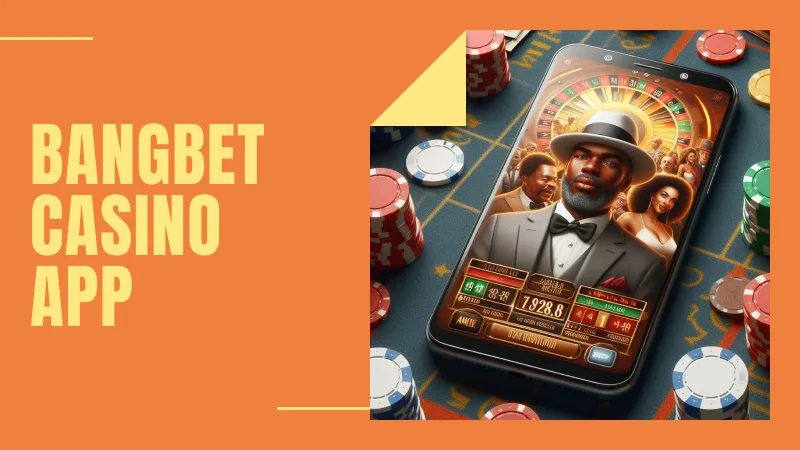 BangBet Casino App